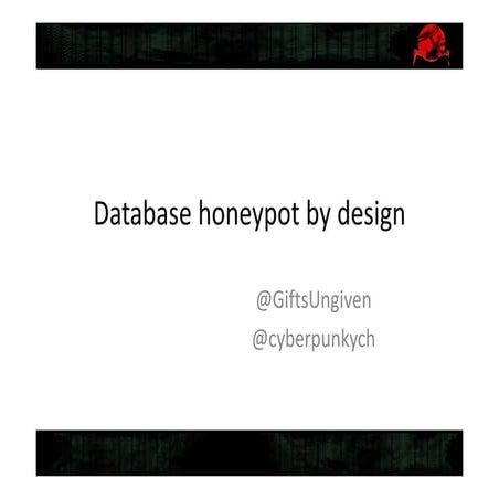 3.3. Database honeypot
