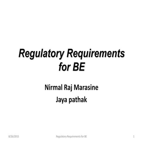 regulatory requirement for bioequivalence