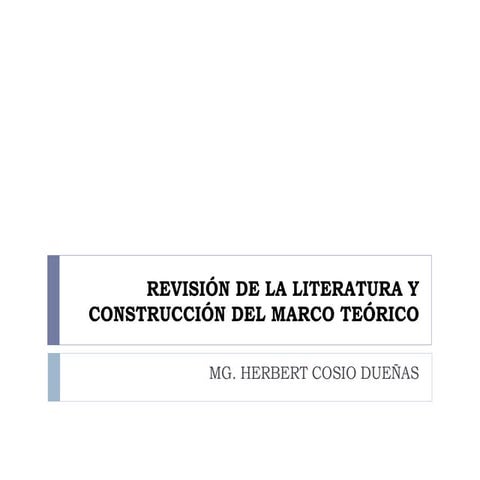 3. revision de la literatura y construccion del marco teorico