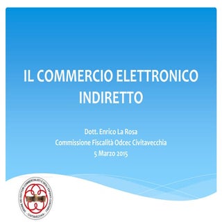 3. commercio elettronico indiretto