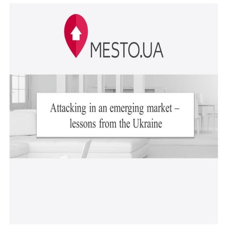 Attacking in an Emerging Market - Lessons from the Ukraine - Presentation by ...