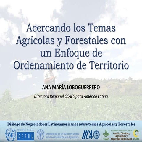 Acercando los Temas Agrícolas y Forestales con un Enfoque de Ordenamiento de ...