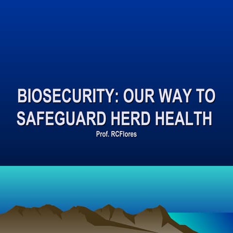 3. biosecurity the best herd health management