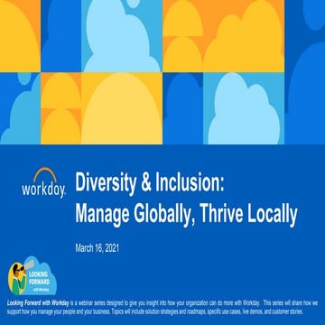 Diversity and Inclusion: Manage Globally, Thrive Locally