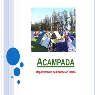 Acampada Información general