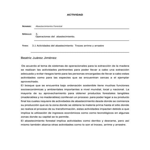 3.1 actividades del abastecimiento  troceo arrime y arrastre