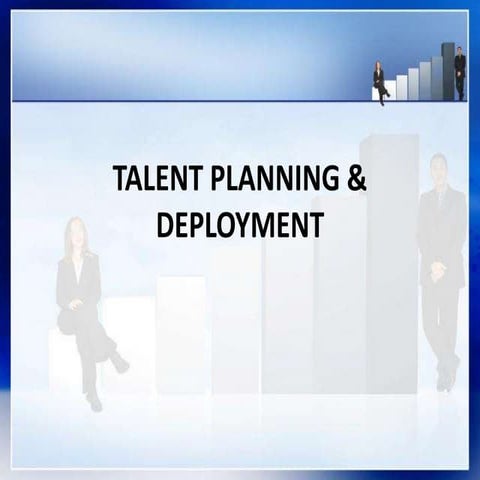 3. talent planning & deployment 