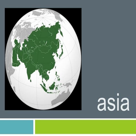 Introducing Asia