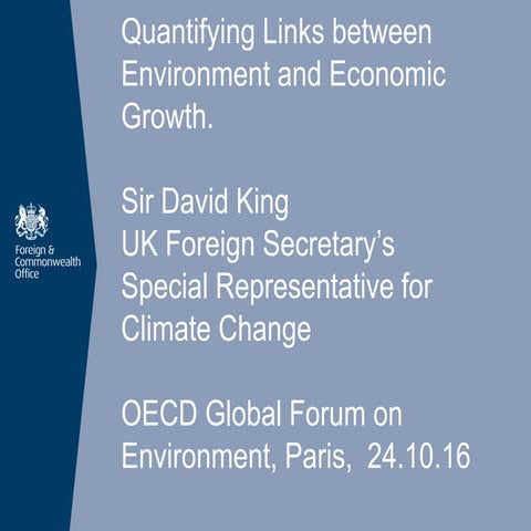 ENV GLOBAL FORUM OCT 2016 - Session 3 - Sir David King 