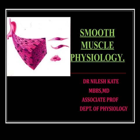 3.9 SMOOTH MUSCLE PHYSIOLOGY