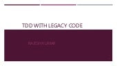 TDD With Legacy Systems
