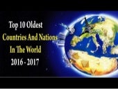 top 10 Oldest Countries And Nations...