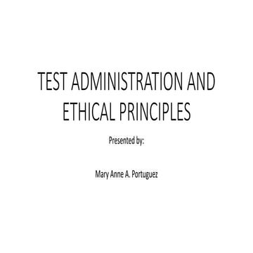 3.2 TEST ADMINISTRATION AND ETHICAL PRINCIPLES