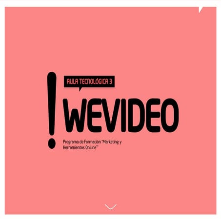 Aula Tecnológica 3: Wevideo