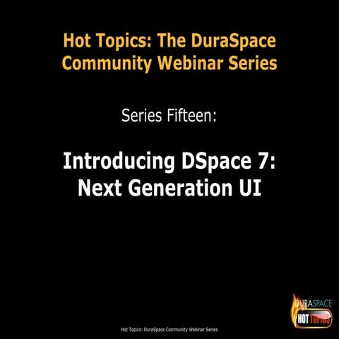 3.15.17 DSpace: How to Contribute Webinar Slides
