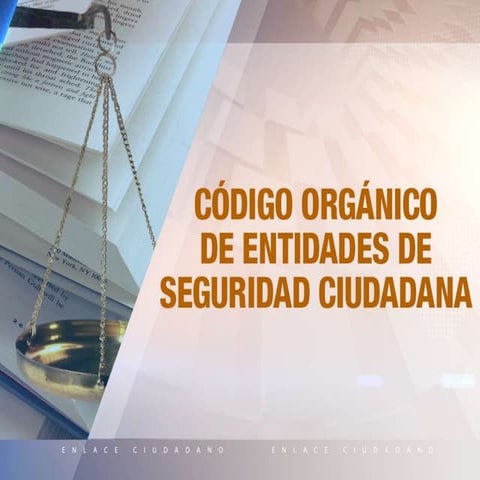 EC 522: Código orgánico de seguridad