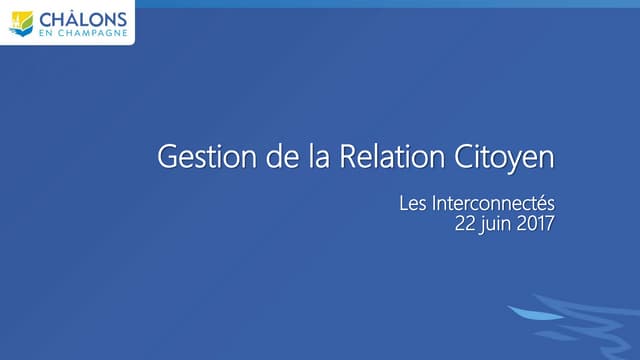 Plateforme de gestion de la relation citoyenne