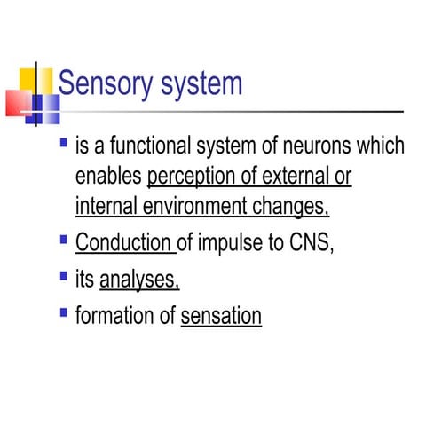 Physiology of Sensory system