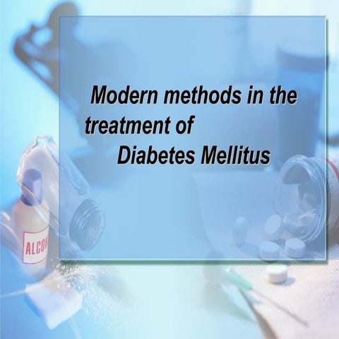 Treatment of Diabetes Mellitus