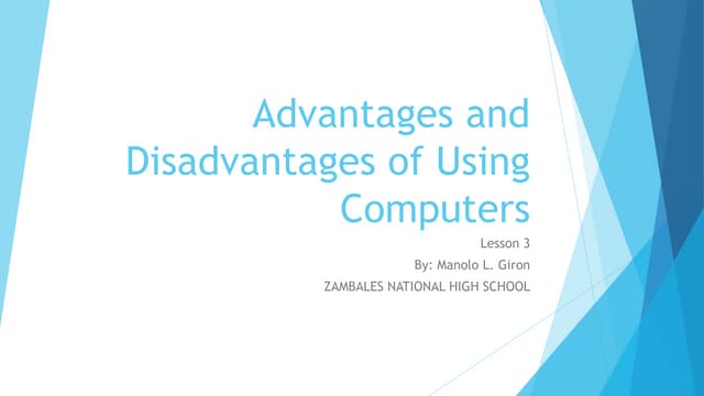 3. advantages and disadvantages of using computers