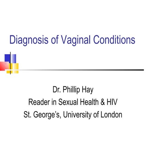 SS 2017: Diagnosis of Vaginal Conditions