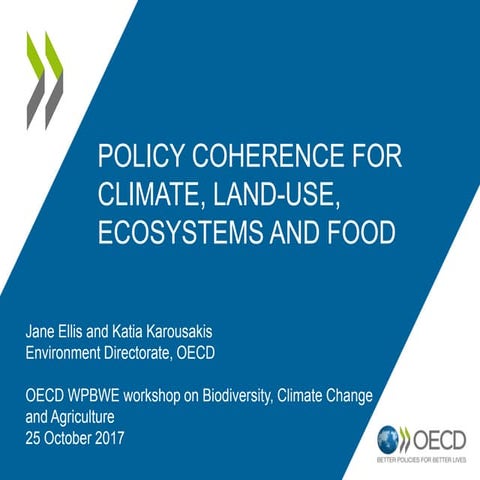 3.5 Policy Coherence For Climate, Land-Use, Ecosystems and Food - Jane Ellis ...