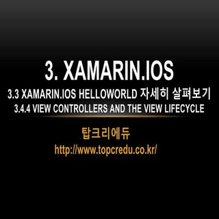 3. xamarin.i os 3.3 xamarin.ios hel...
