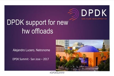 LF_DPDK17_DPDK support for new hardware offloads