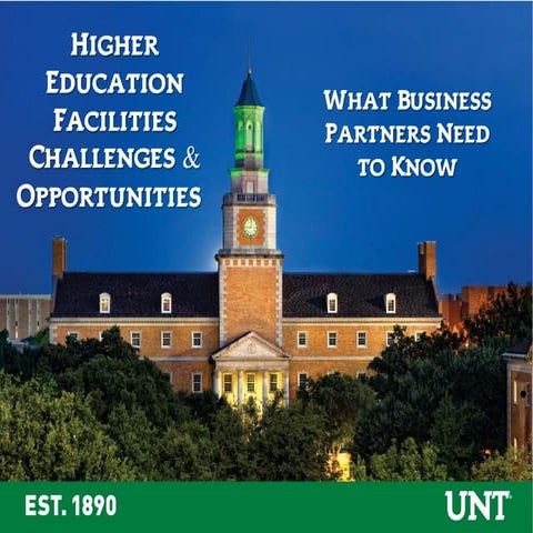 Higher Education Facilities Challenges & Opportunities: What Business Partners Need to Know