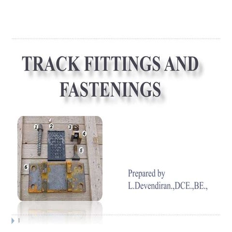 Rail fastenings and joints