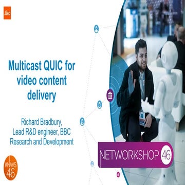 Multicast QUIC for video content delivery