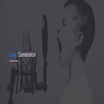 Andrew - Lead Generation Fuze 2018