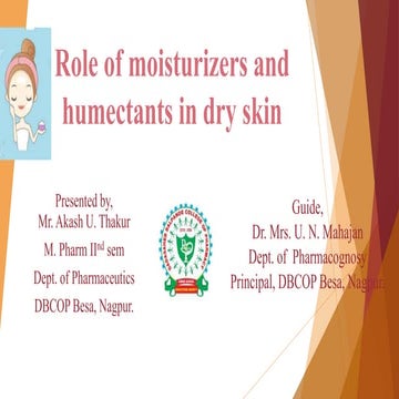 Moisturizers and Humactants