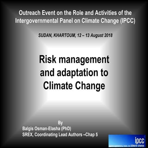Climate Change Adaptation and Masnaging Extreme Events
