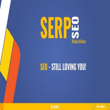Никола Минков. "SEO - Still Loving You!" 