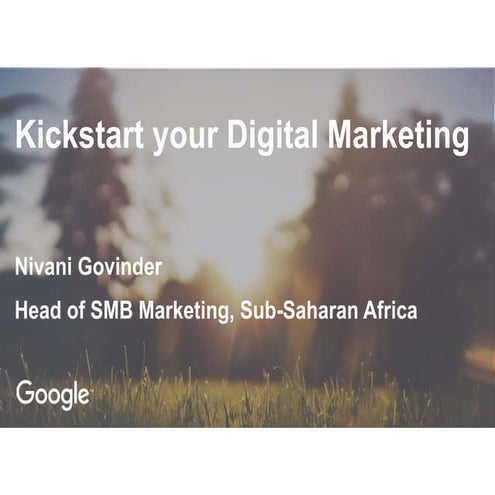 Nivani Govinder - Kickstart Your Digital Marketing