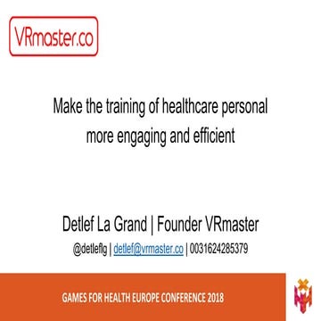 Make the training of healthcare personal more engaging and efficient