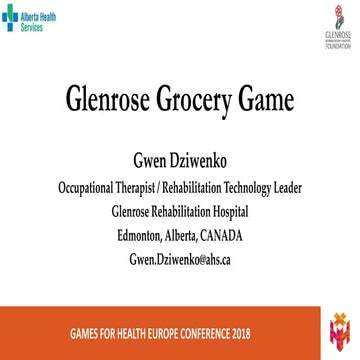 Glenrose Grocery Game; A cognitive video game for older adults.