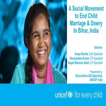 Mona Sinha, UNICEF - A social movement to end child marriage and dowry in Bih...