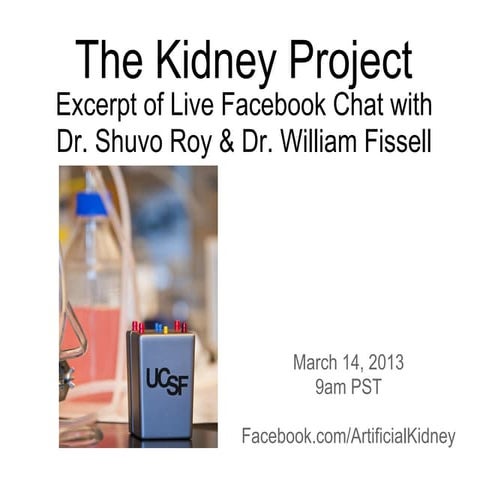 The Kidney Project: Facebook Chat Recap | PPT