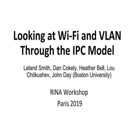 Unifying WiFi and VLANs with the RINA model