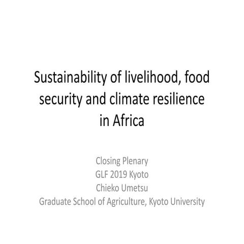 Sustainability of livelihood, food security and climate resilience in Africa