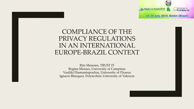 Compliance of the privacy regulations in an international Europe-Brazil context