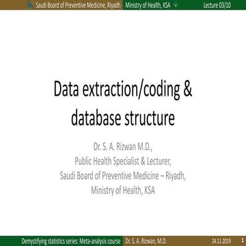 Data extraction/coding and database structure in meta-analysis