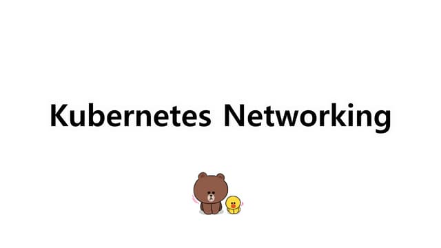 [MeetUp][2nd] 오리뎅이의_쿠버네티스_네트워킹_v1.2