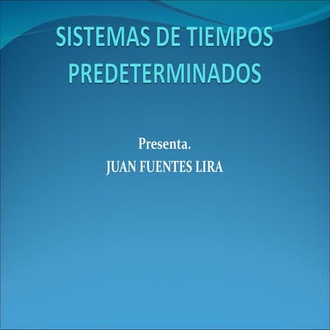 3.1 sistemas de tiempos predeterminados