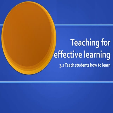 3.1 Teach students how to learn