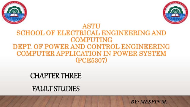 Computer Application in Power system: Chapter three - fault studies