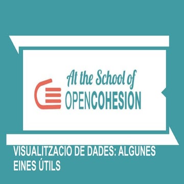 ASOCEU SPAIN - Lesson 2 - Data Visualization Tools (CA)