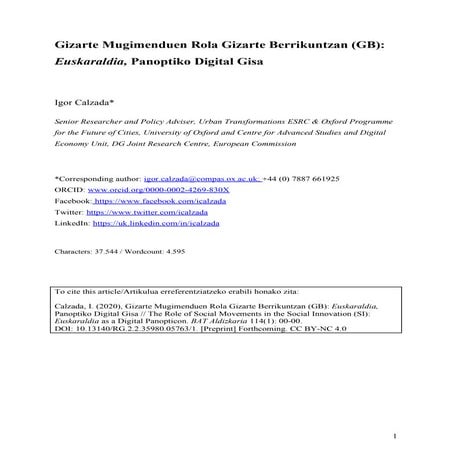 The Role of Social Movements in the Social Innovation (SI): Euskaraldia, as a Digital Panopticon